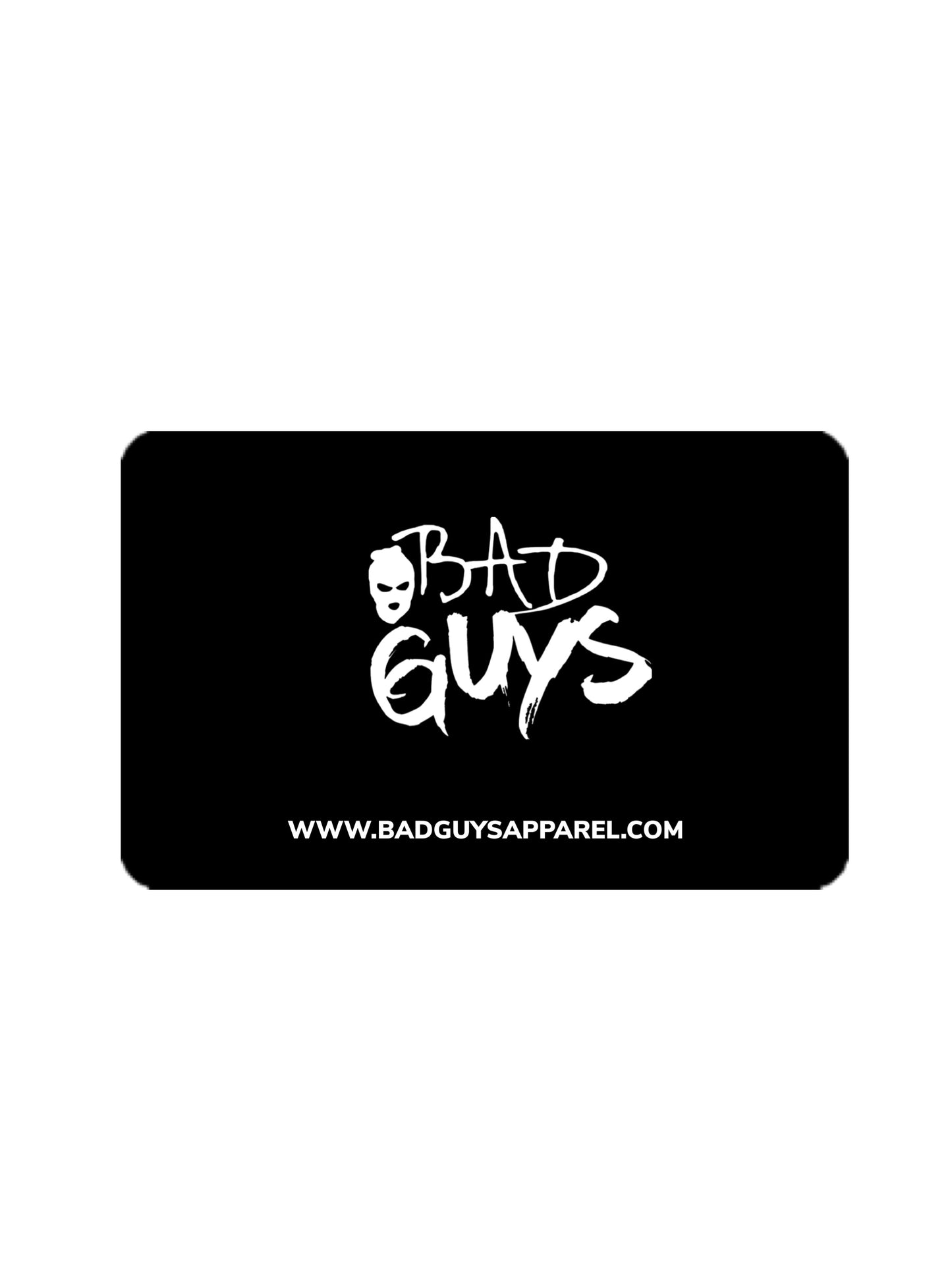 BADGUYS GIFT CARD